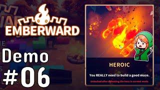 Taking On The New Heroic Difficulty  Emberward #06 Demo