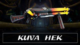 Warframe Weapon Encyclopedia - Kuva Hek 2023