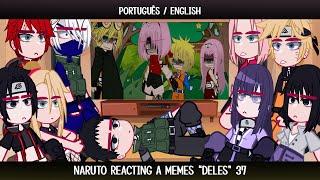 •Naruto reacting a memes deles• 3737 ◆Bielly - Inagaki◆