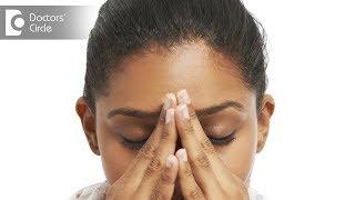 8 Common causes of Dizziness - Dr. Sharat Honnatti