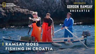 Ramsay Goes Fishing in Croatia  Gordon Ramsay Uncharted  National Geographic