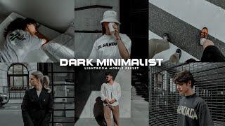 Dark Minimalist - Free Lightroom Mobile Presets  Dark Preset  Black Preset  Black Filter