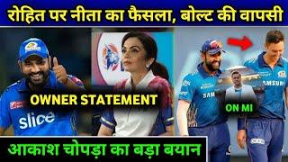 IPL 2025 - MI Owners Statement On Rohit Sharma  Boult Back In MI  Only On Cricket 