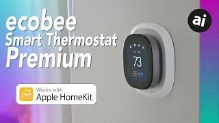 Review Ecobee Smart Thermostat Premium & Enhanced The Best HomeKit Thermostat?