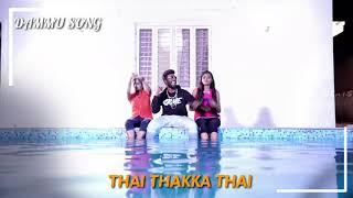 Dammu song thai thakka thai gana whats app status video