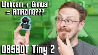 I dont hate webcams anymore... OBSBOT Tiny 2 Review