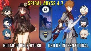 C1 Hutao Double Hydro and C0 Childe International  Genshin Impact Abyss 4.7 Floor 12 9 Stars