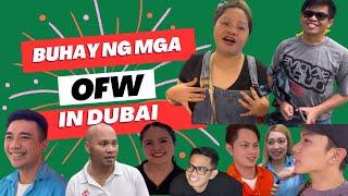 Buhay ng OFW sa Dubai  Life of an OFW in Dubai