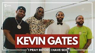 KEVIN GATES I Pray Before Having Sex  I AM ATHLETE