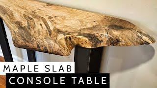 DIY  Maple Slab Console Table with faux metal base