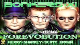 Bonkers Vol. 11 - Forevolution CD 1 Hixxy