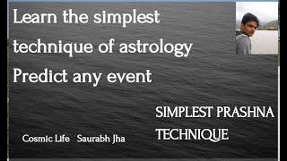 Learn the Simplest technique of astrology  Predict any event with 80-85% accuracy.