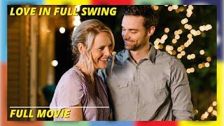 Love In Full Swing  HD  Romantic  Full Movie in english