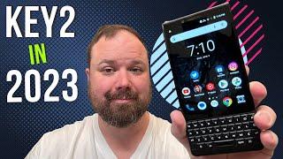 Can You Use the BlackBerry KEY2 in 2023?