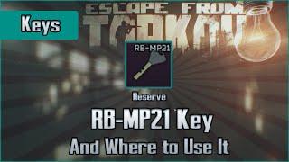 RB-MP21 Key and Use Location - Reserve - Escape from Tarkov Key Guide EFT