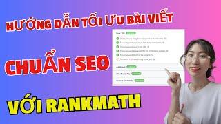 Cách seo bài viết website bằng Rankmath  Tối ưu bài viết chuẩn seo top 1 Google  Trần Gia Linh