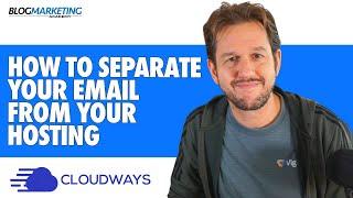 How To Separate Your Email From Your Hosting