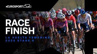 What a Win ‍  La Vuelta Femenina Stage 6 Race Finish  Eurosport Cycling