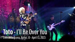 Toto in Concert - Ill Be Over You - April 13 2023 - Boise ID