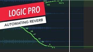 How to Automate Reverb in Logic Pro  Music Production  Sound Design  Berklee Online