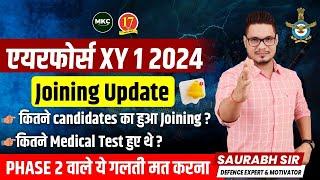 Airforce XY Group Bharti Final Joining Update  Airforce XY 1 2025 Phase 2 Dates  Airforce Medical