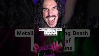 Metallica - Creeping Death in the style of Alice In Chains @stevewelsh__  #metallica #shorts