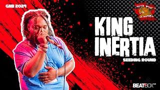 King Inertia   Solo Beatbox Seeding Round  GNB 2024