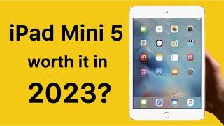 iPad Mini 5 in 2023 Still worth buying?