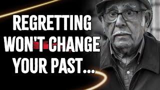 How to Move On Let Go & Leave Your Past in The Past Advice From The Elderly