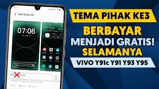 Cara Mengubah Tema Berbayar Menjadi Gratis di Vivo Y91c Y91 Y93 Y95 Tembus Akar Terbaru 2024