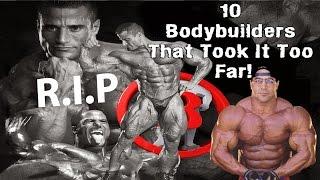 10 Bodybuilders That Took It Too Far - These People Took Muscles & Drugs To The Extreme