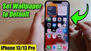 iPhone 1313 Pro How to Set Wallpaper to Default