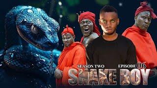 SNAKE BOY  ep 6  SEASON TWO