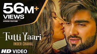 Tutti Yaari Inder Chahal Song  Ranjha Yaar  Sucha Yaar  Latest Punjabi Sad Songs 2018