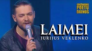 Jurijus Veklenko - Laimei Lyric Video. Gražiausios Poetų Dainos