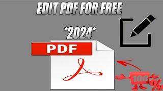 EDIT PDF FOR FREE 2024 METHOD