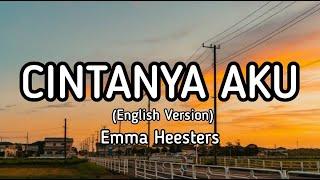Cintanya Aku Tiara Andini Arsy Widianto - Emma Heesters English cover lyrics