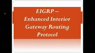 EIGRP Enhanced Interior Gateway Routing Protocol - ENGLISH