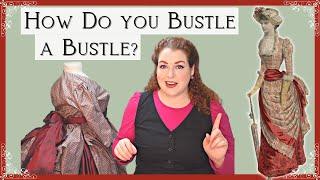 Making the Perfect Puffed Sleeve and Bustling a Bustle  1883 Gilded Age Dress