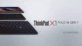 Lenovo ThinkPad X1 Fold 16 Gen 1 – How to use Accessories