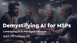 Demystifying AI for MSPs