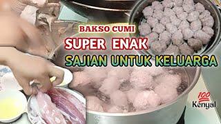 BAKSO CUMI-CUMI ‼️ Super Enak dan Praktis  Sajian Untuk Keluarga