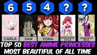 Top 50 Best Anime Princesses Most Beautiful Of All Time