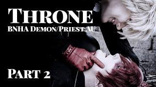 Throne CMV  My Hero Academia Fan Cosplay Video  Demon Priest AU