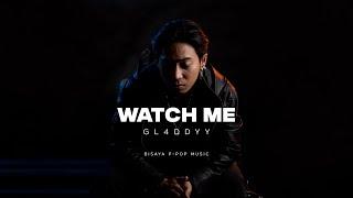 Watch Me - GL4DDYY Bisaya P-Pop Music Official Lyric Visualizer