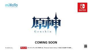 Genshin Impact - Nintendo Switch Official Japanese Trailer