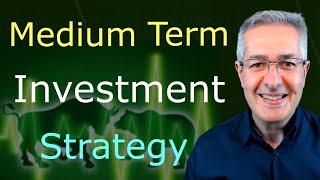 Best Medium Term Investment Options 3 - 5 Years