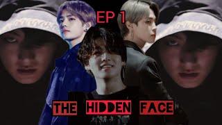 The Hidden Face  Episode 1 JiKooktaekookmalayalam ffvminkookromantic thriller