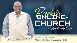 Prophetische Manifestation  Prophetic Manifestation  Online Church  John Sagoe