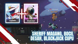 Sheriff Magang Bocil Desah Blackjack Cupu - Super Sus Indonesia